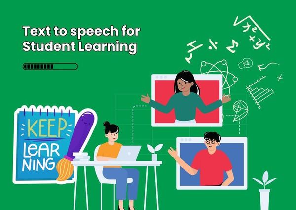 How Can Text to Speech Technology Help Students Enhance Their Learning